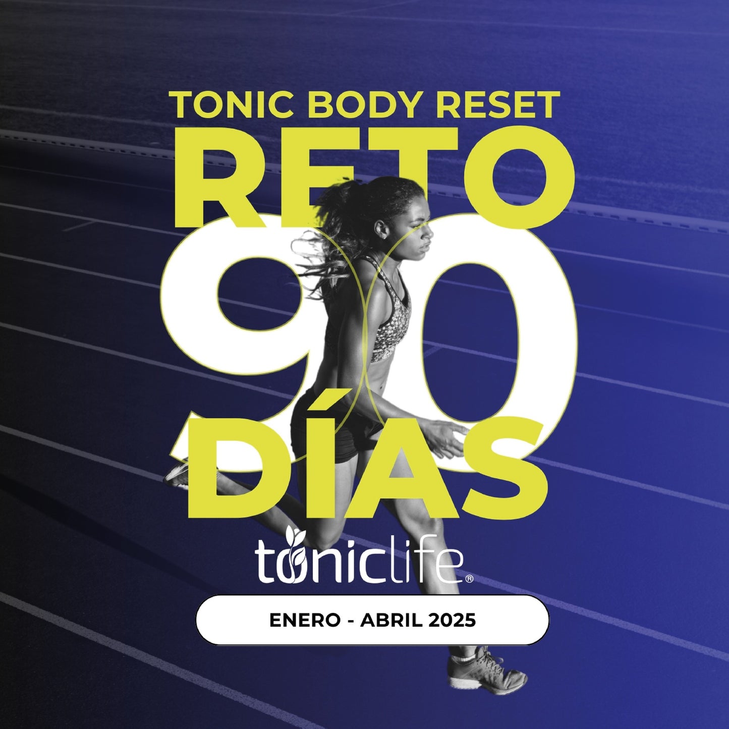 Reto Toniclife 90 dias